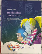 Tre desideri molto smart di Manuela Salvi