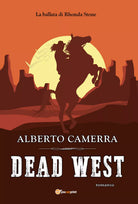 Dead West di Alberto Camerra, 2021, Youcanprint