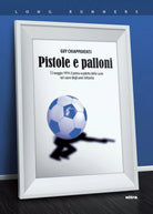 Pistole e palloni
