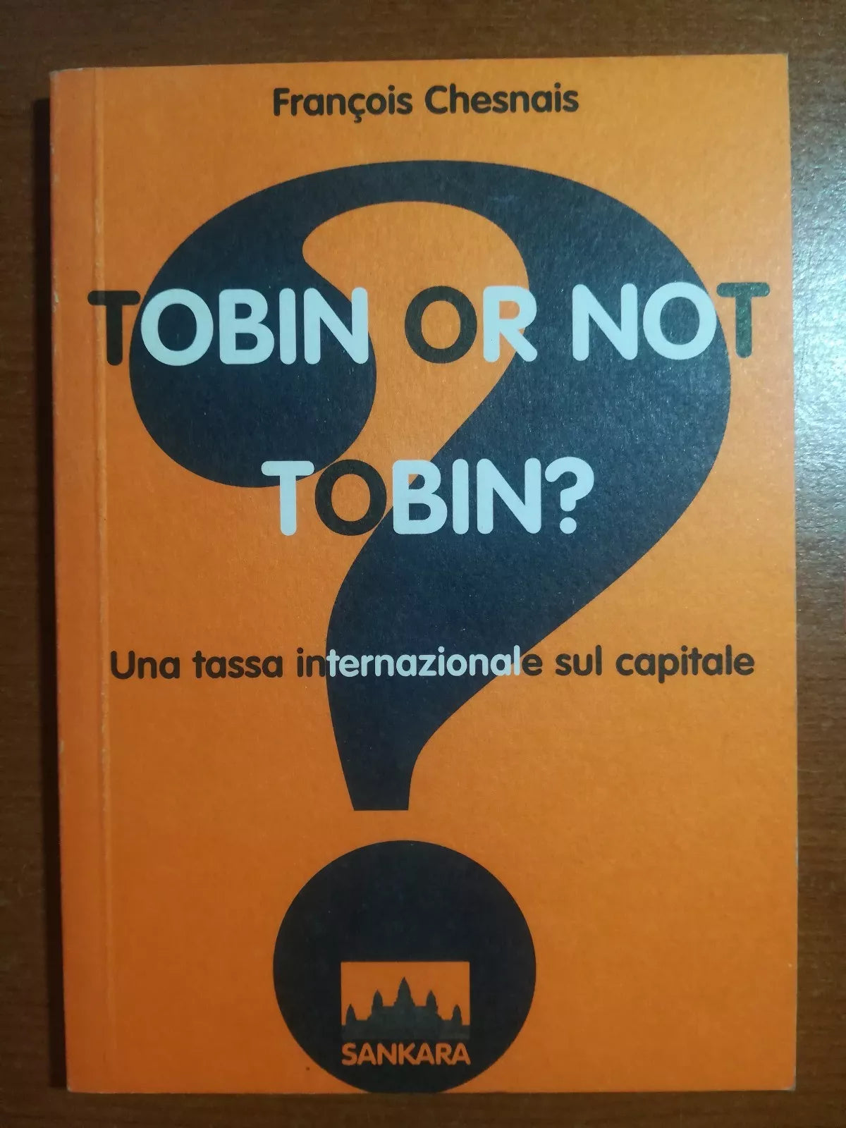 Tobin or not tobin? - Francois Chesnais - Sankara - 2001 - M