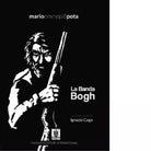 La banda Bogh di Pota Mario Emmepi8