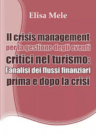 Il crisis management per la gestione degli eventi critici nel turismo - ER