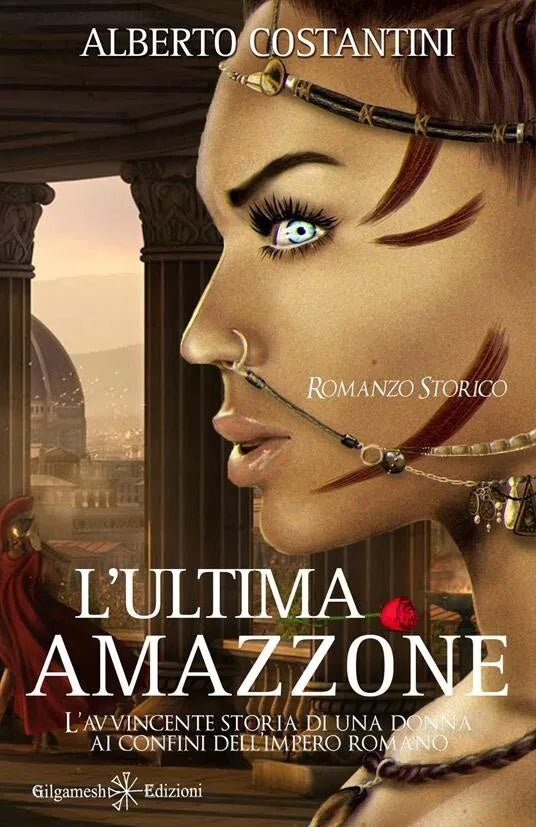 L ultima amazzone di Alberto Costantini