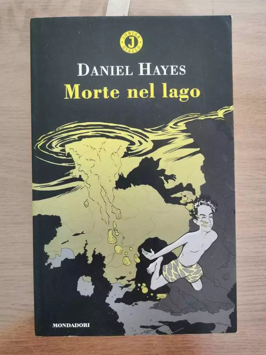 Morte nel lago - D. Hayes - Mondadori - 1993 - AR