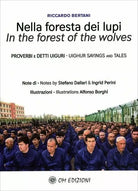 Nella Foresta dei Lupi Proverbi e detti Uiguri di Riccardo Bertani