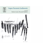 Sogno paranoia godimento di F Leoni