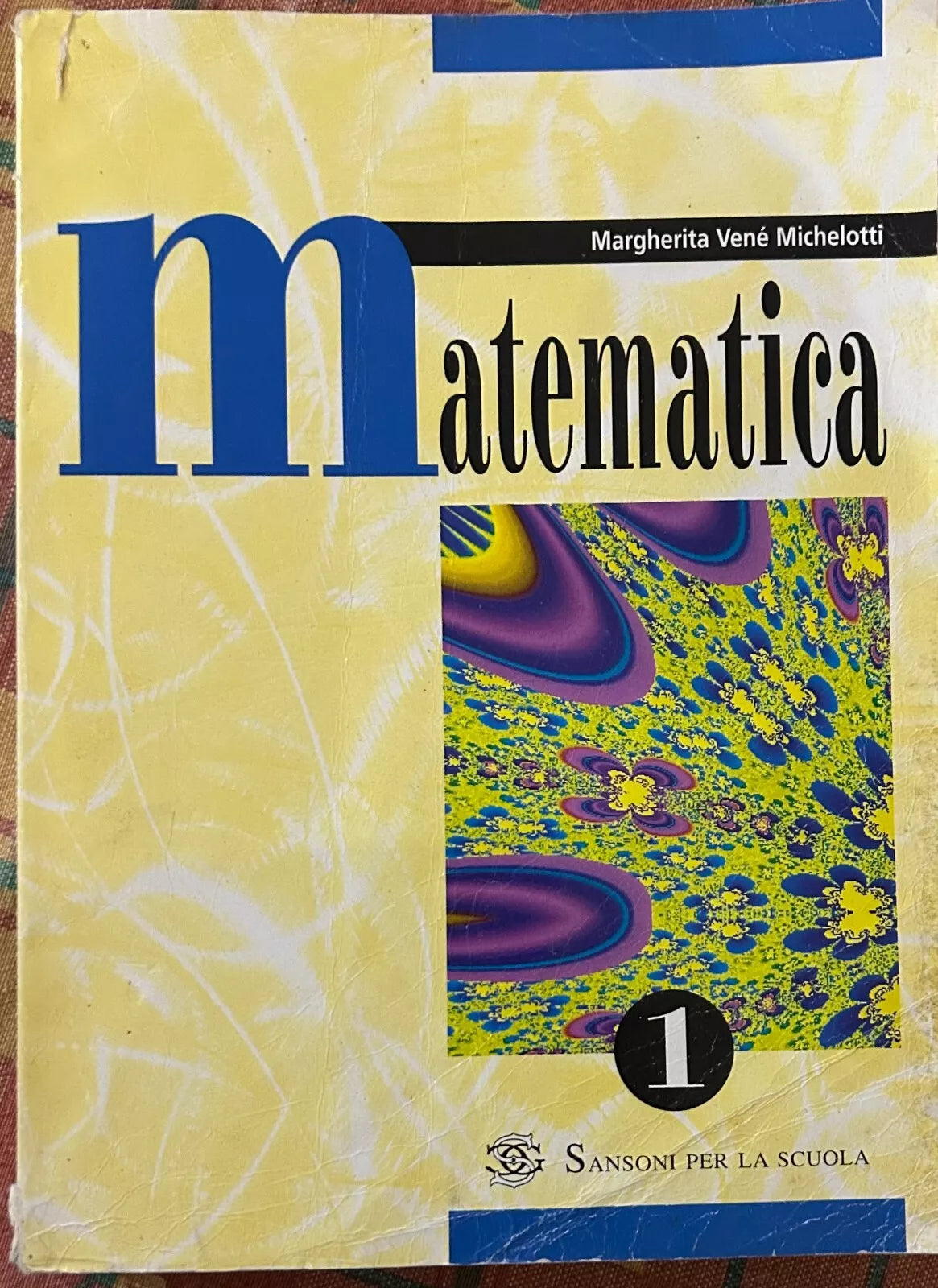 Matematica Per le Scuole superiori Vol 1 di Margherita Ven Michelotti