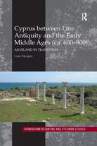 Cyprus Between Late Antiquity And The Early Middle Ages