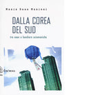 DALLA COREA DEL SUD di MARIA ANNA MARIANI