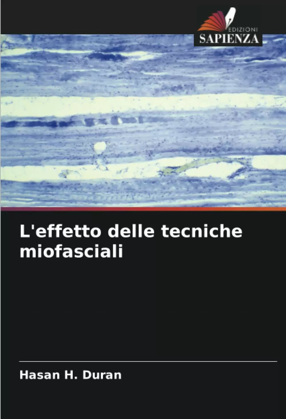L effetto delle tecniche miofasciali