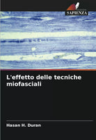 L effetto delle tecniche miofasciali