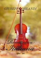 Romantica italiana di Giuseppe Orlandi, 2021, Youcanprint