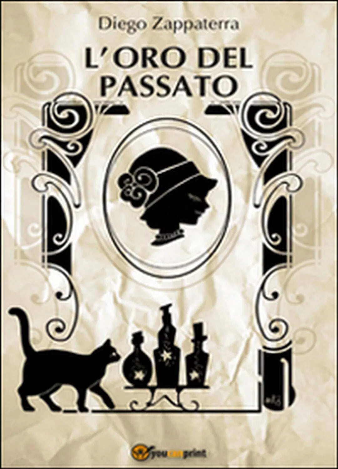 L’oro del passato di Diego Zappaterra, 2015, Youcanprint