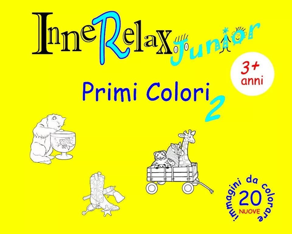 InneRelax Junior - Primi Colori 2 - 20 immagini da colorare di Roberto Roti, 2