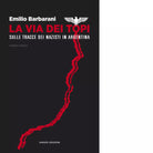 La via dei topi di Emilio Barbarani