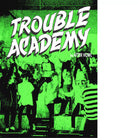 Trouble academy Ediz multilingue