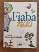 Fiabando - AA. VV. - Centro Studi Atlantide - 2003 - AR
