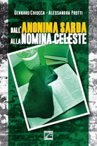Dall Anonima Sarda alla nomina celeste di Gennaro Chiocca