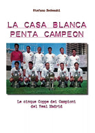 La Casa Blanca Penta Cempeon di Stefano Bedeschi