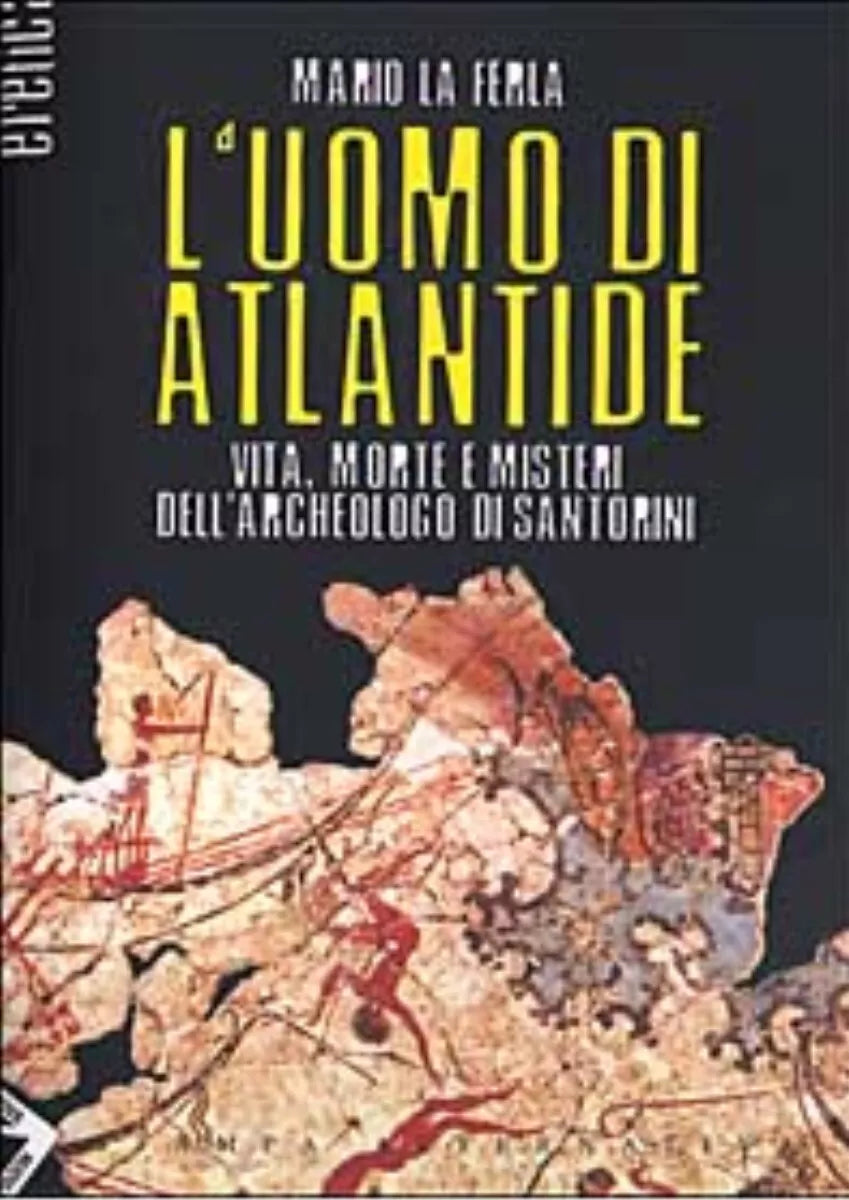 L uomo di Atlantide di Mario La Ferla