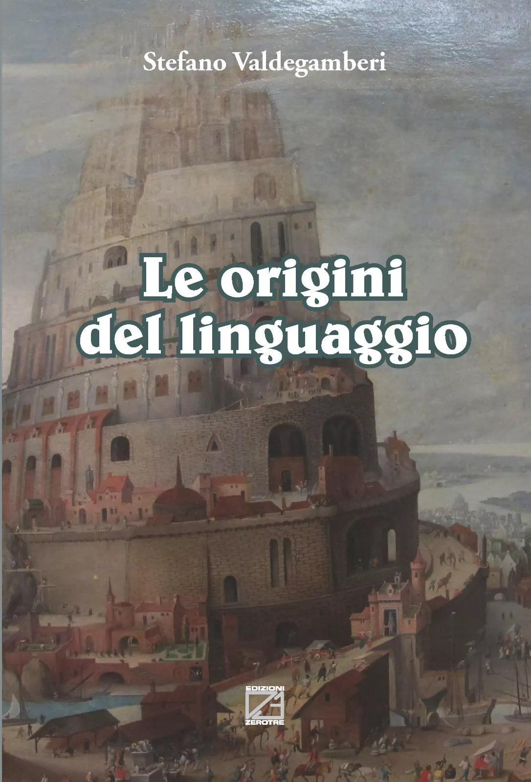 Le origini del linguaggio di Stefano Valdegamberi