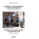 Liverpool e il mito dei Beatles di Brocchetta Beppe