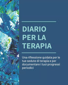 Diario per la Terapia Una Riflessione Guidata per le Tue Sedute Di Terapia e per