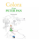 Colora il tuo Peter Pan Colouring book Ediz illustrata a cura di G Scandola