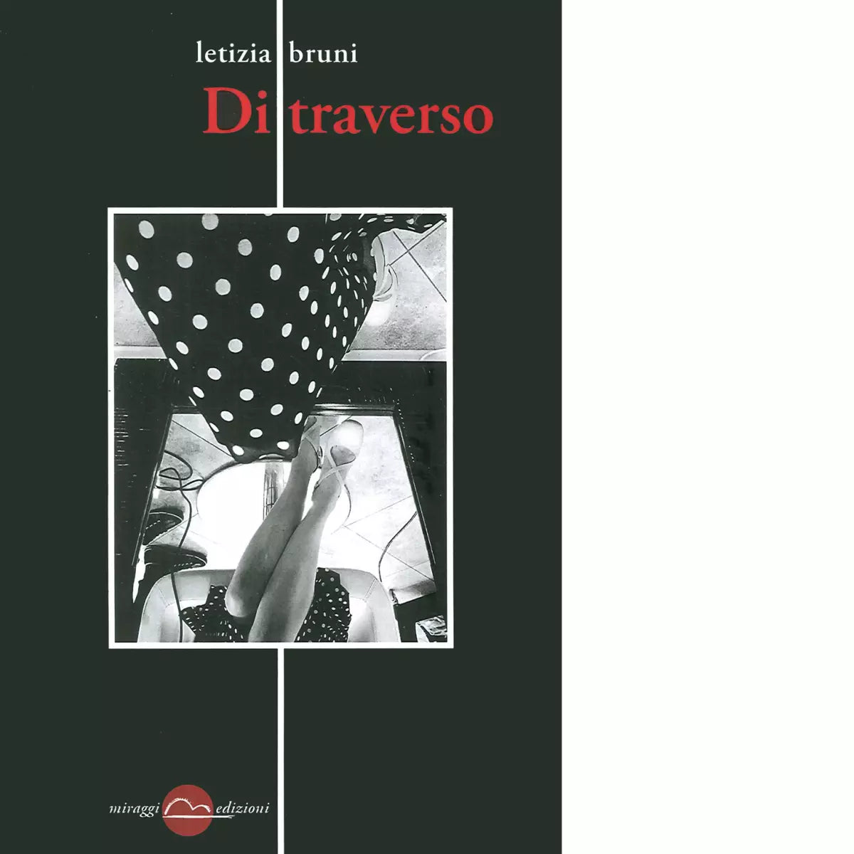 Di traverso di Letizia Bruni