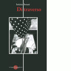 Di traverso di Letizia Bruni