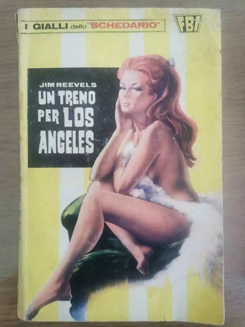 Un treno per Los Angeles - J. Reevels - F.B.I. - 1970 - AR