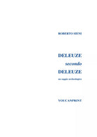 Deleuze secondo Deleuze di Roberto Sieni, 2019, Youcanprint
