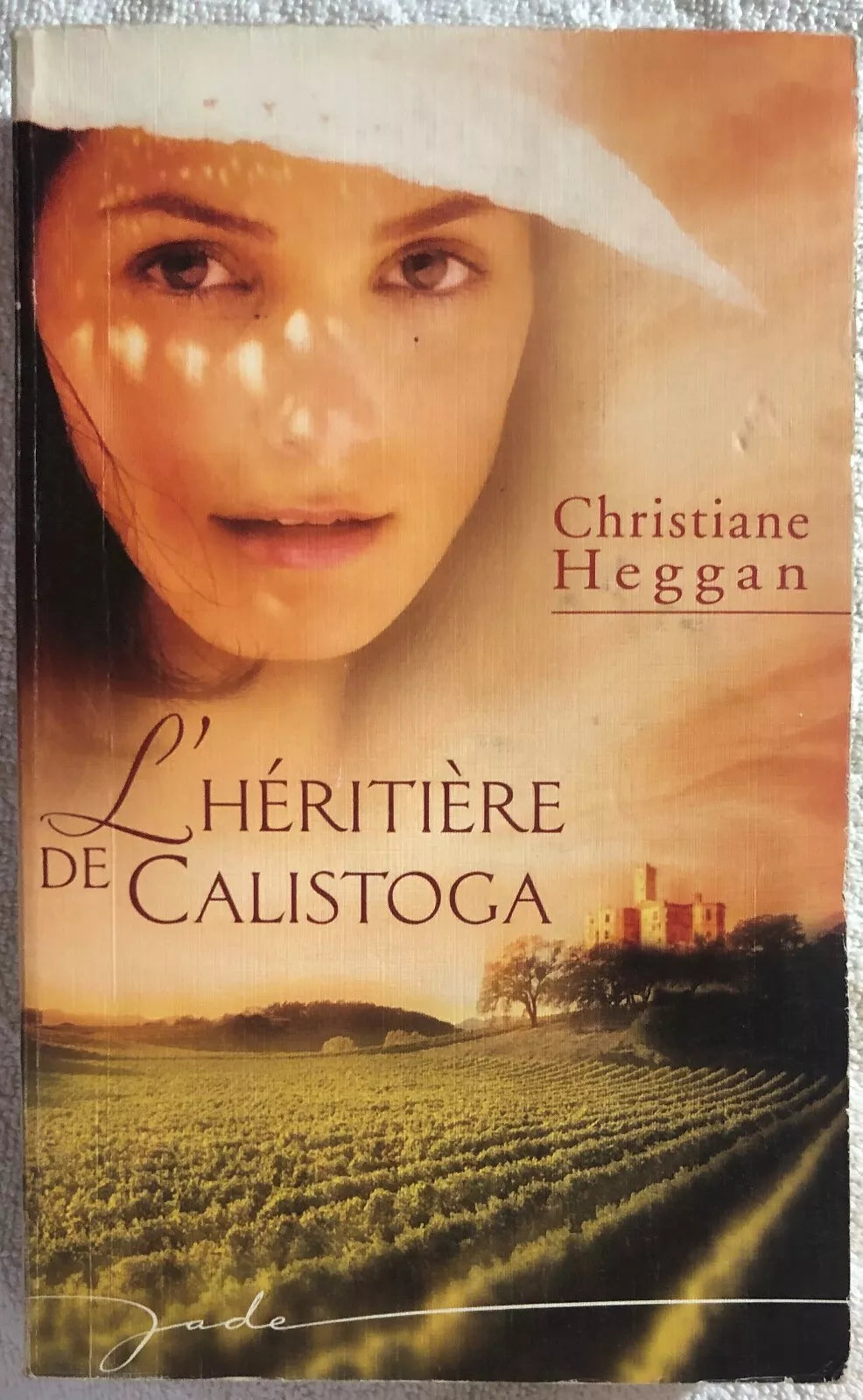 L’heritiere de Calistoga di Christiane Heggan, 2008, Harlequin