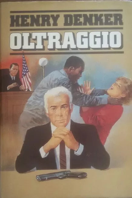 Oltraggio - Henry Denker - Cde , 1990 - C