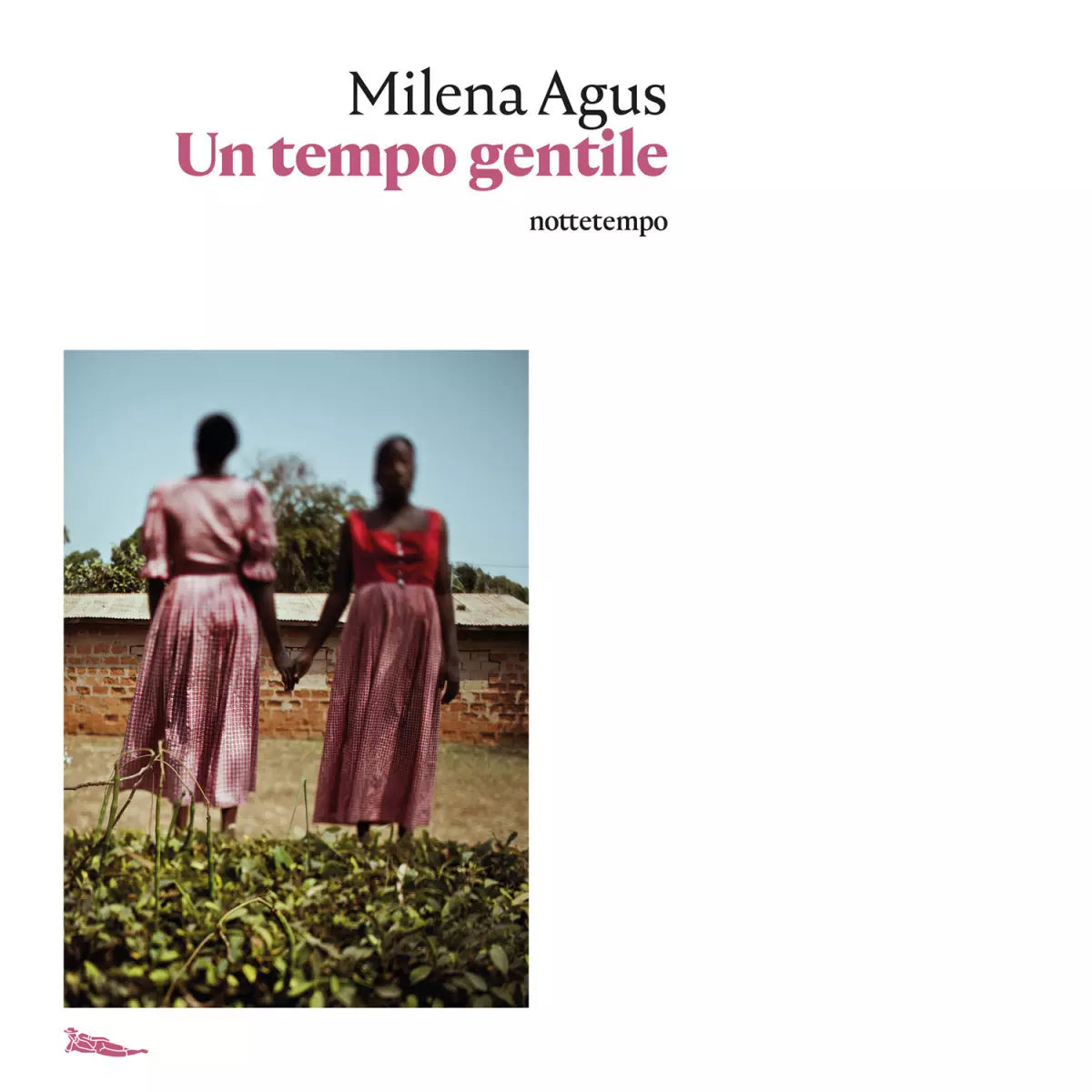 Un tempo gentile di Milena Agus
