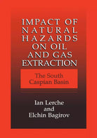 Impact of Natural Hazards on Oil and Gas Extraction