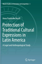 Protection of Traditional Cultural Expressions in Latin America