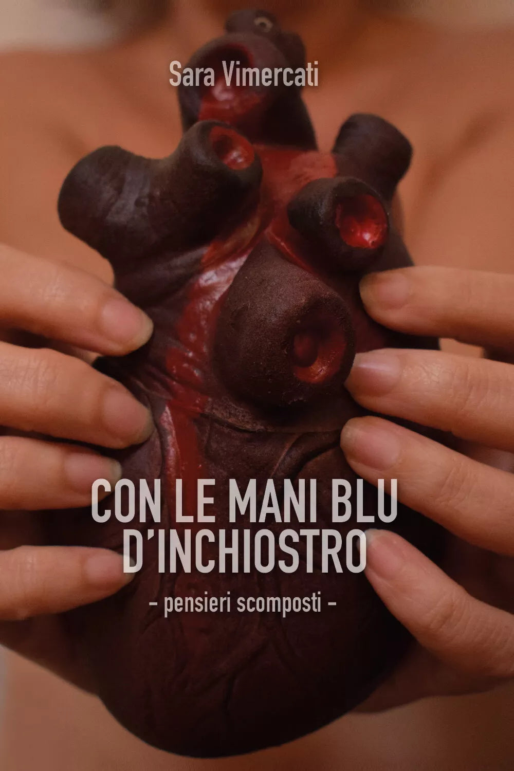 Con le mani blu d’inchiostro. Pensieri scomposti di Sara Vimercati, 2020, Youc