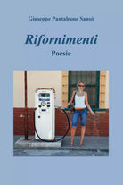Rifornimenti di Giuseppe Pantaleone Sanso, 2020, Youcanprint