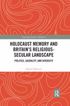 Holocaust Memory And Britain s Religious