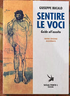Sentire le voci Guida all ascolto di Giuseppe Bucalo
