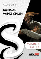 Guida al Wing Chun