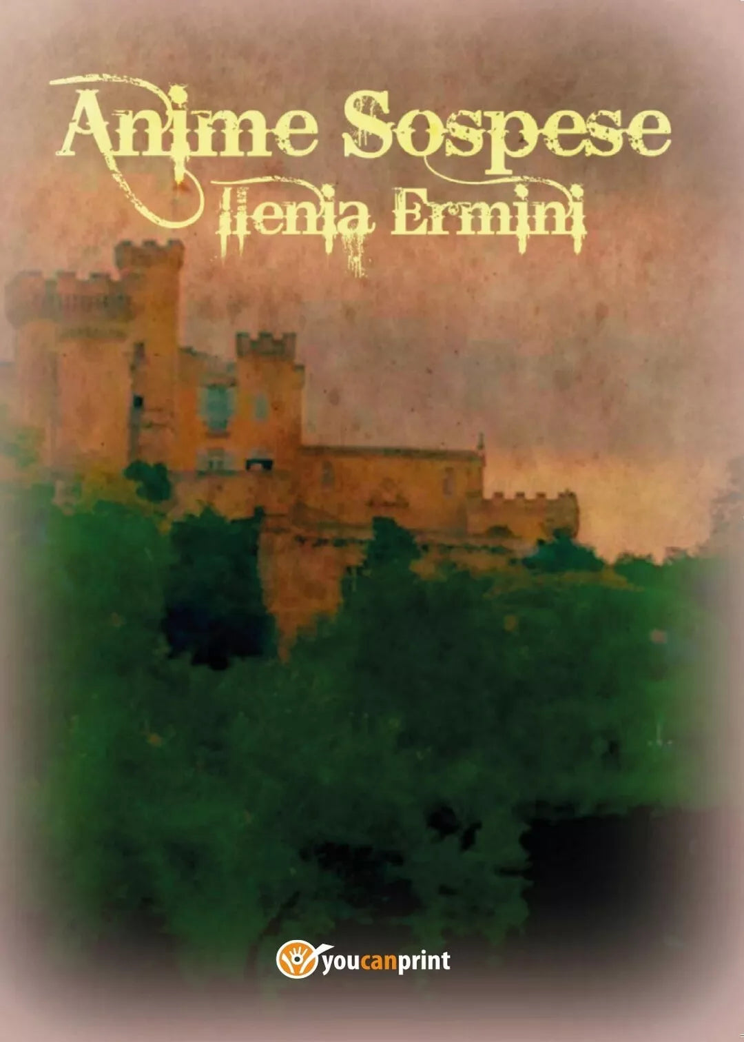 Anime Sospese di Ilenia Ermini, 2017, Youcanprint