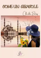 Come un girasole di Claudia Patrizi