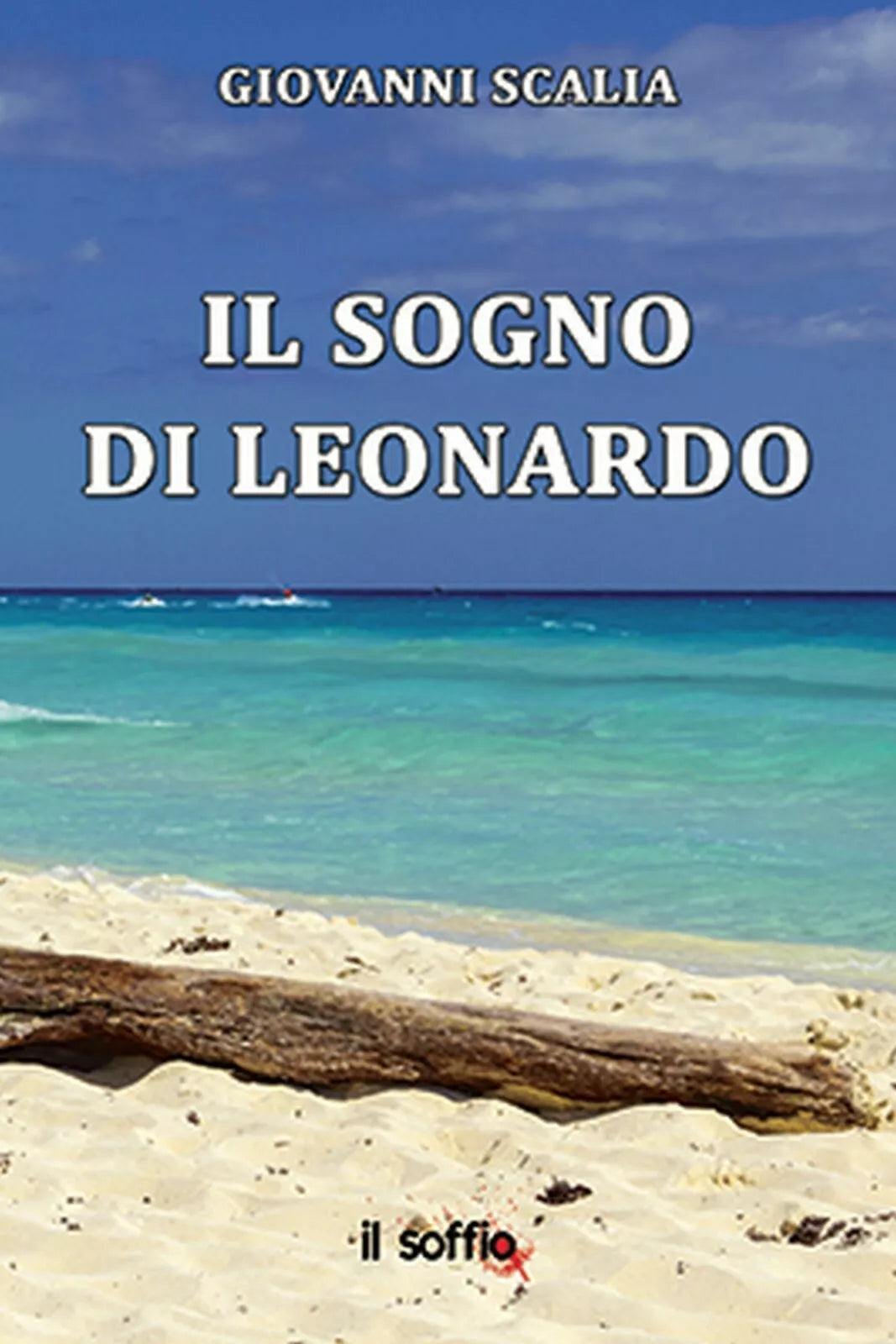 Il sogno di Leonardo di Giovanni Scalia, Algra Editore