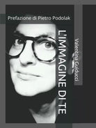 L IMMAGINE DI TE