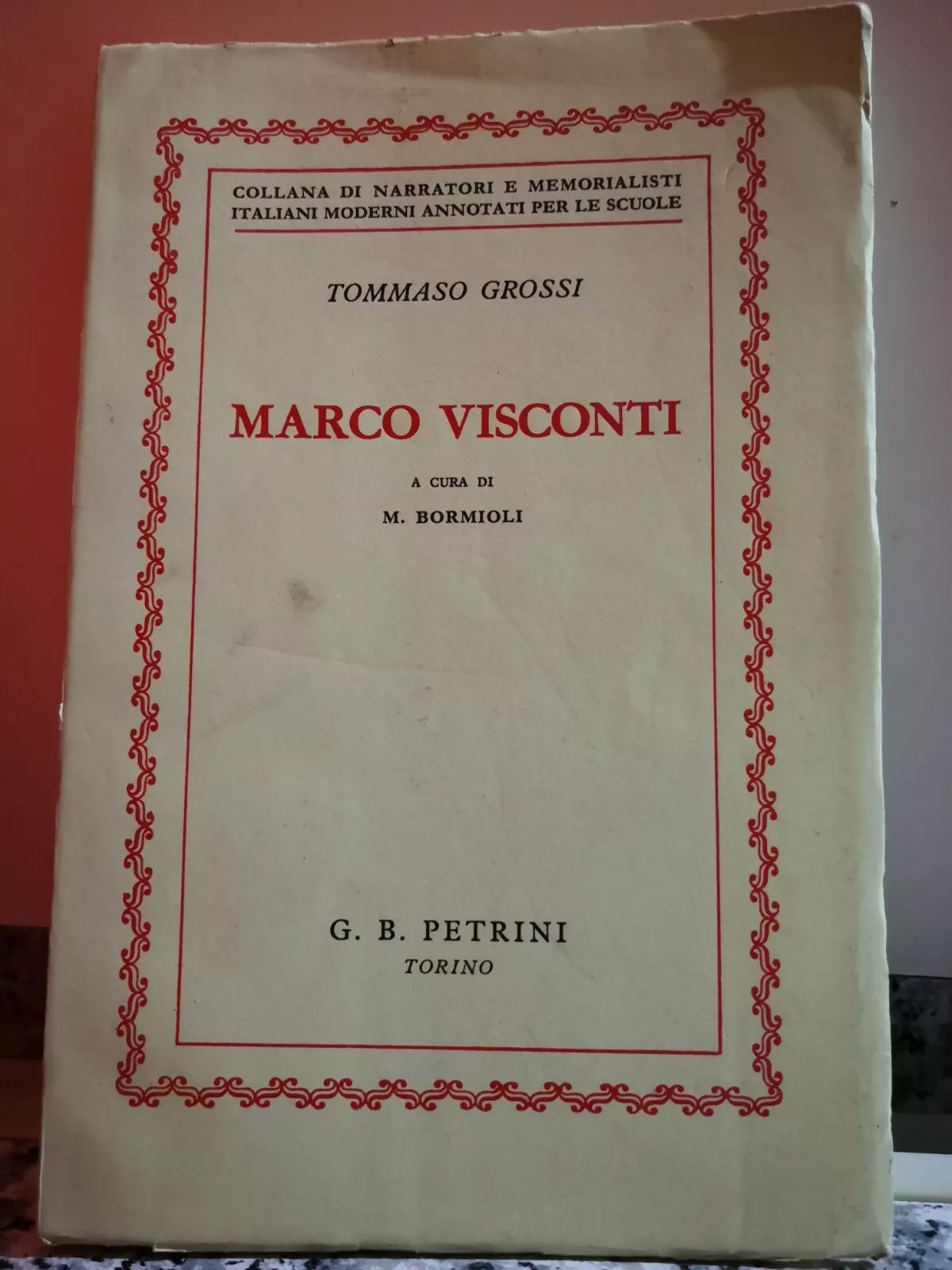 Marco Visconti di Tommaso Grossi, 1955, G.b. Petrini-F