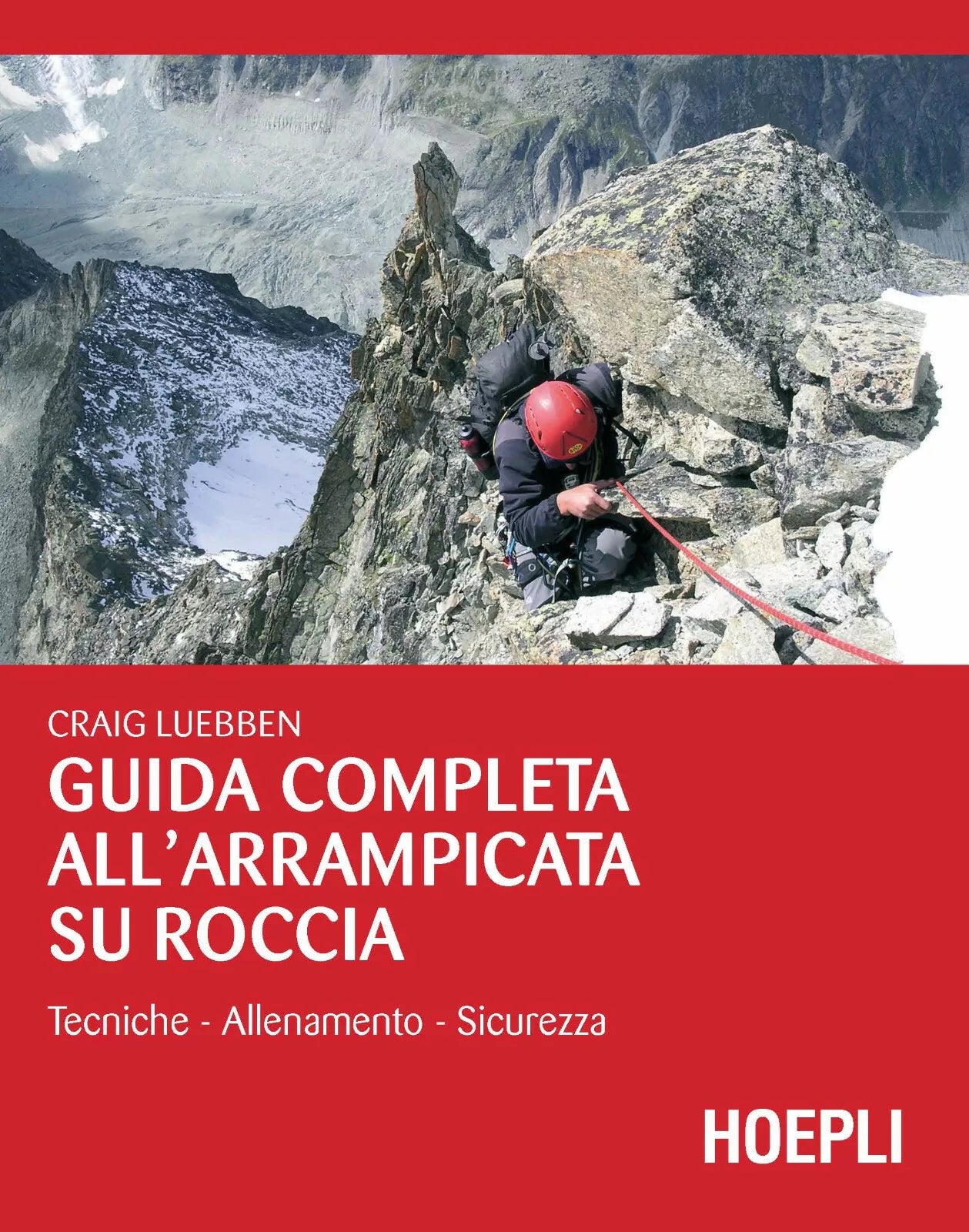 Guida completa all arrampicata su roccia