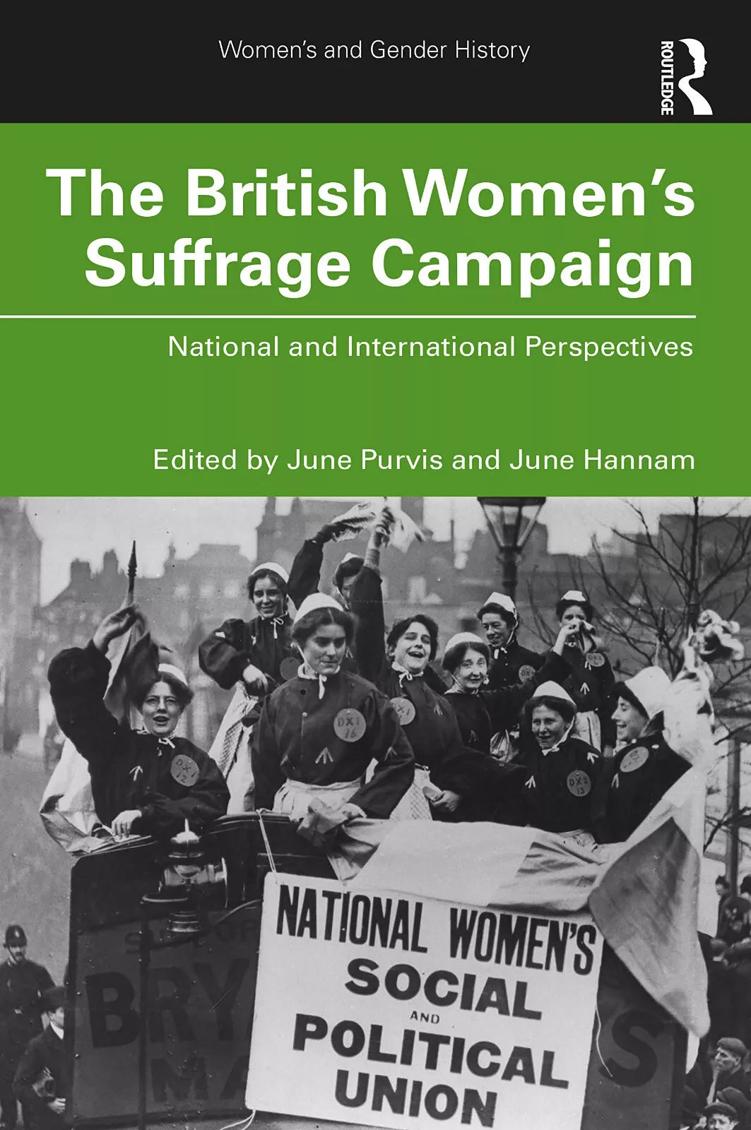 The British Women s Suffrage Campaign