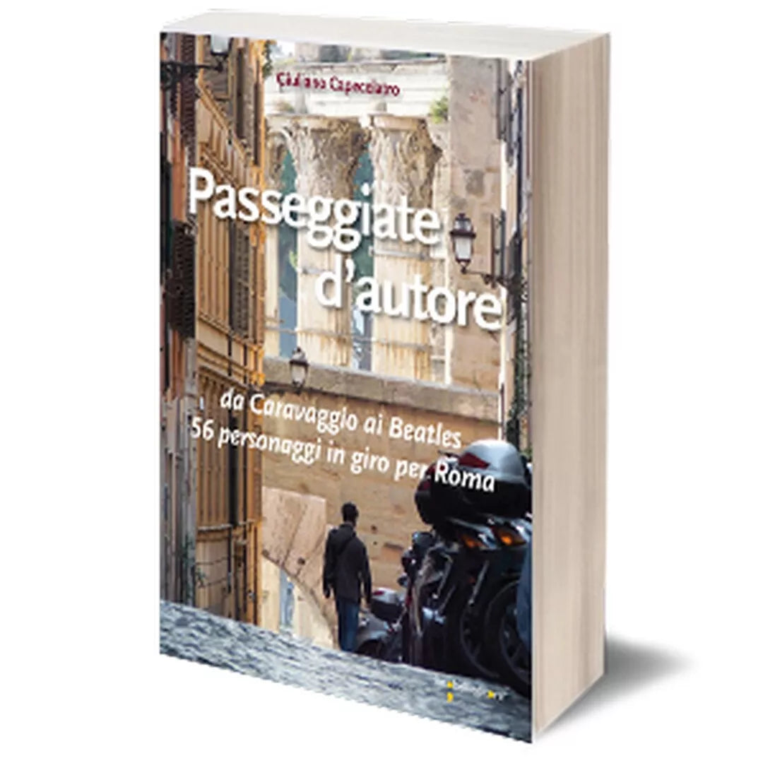 Passeggiate d’autore di Giuliano Capecelatro, 2014, Iacobelli Editore